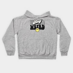 Stay weird Kids Hoodie